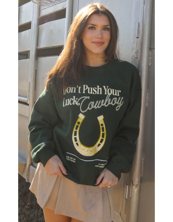 Push Your Luck Sweatshirt – For the Risk Takers and Rule Breakers